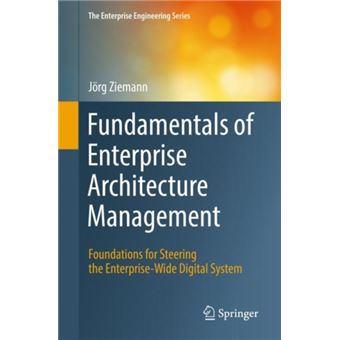 Fundamentals Of Enterprise Architecture Management - 1