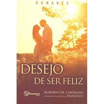 Desejo de Ser Feliz - 1