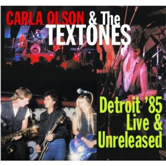Olson, Carla & The Textones-Detroit '85 Live & Unreleased - 1