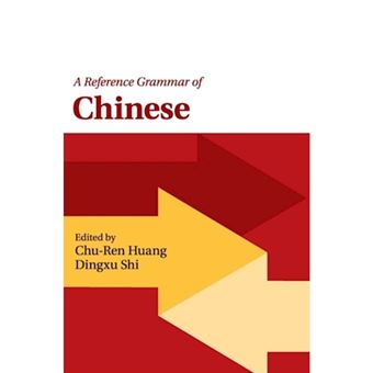 A Reference Grammar of Chinese - Hardback - 2016 - 1