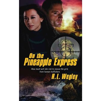 On The Pineapple Express - 1
