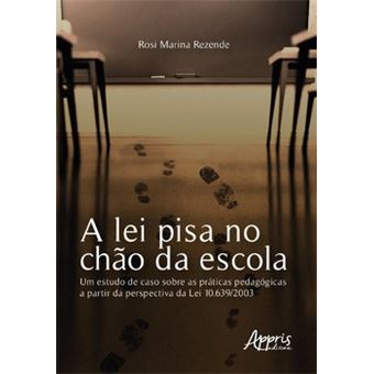 A Lei Pisa No Chão Da Escola - 1