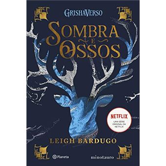 Sombra e Ossos - 1