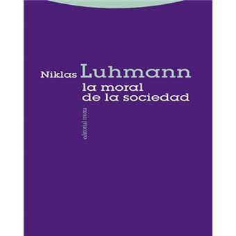 La Moral De La Sociedad - 1