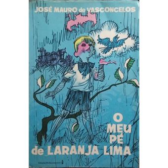 O meu pé de laranja lima. [15.ª edição] - 1