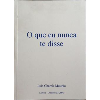 O que eu nunca te disse. - 1