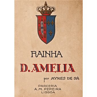 Rainha d. amelia. - 1