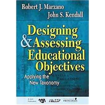 Designing And Assessing Educational Objectives - 1