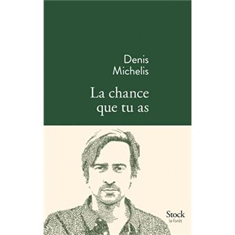 La Chance Que Tu As - 1