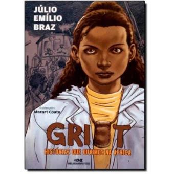 Griot. Histórias Que Ouvimos Na África - 1