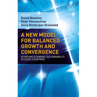 A New Model For Balanced Growth And Convergence Achieving Economic Sustainability In Cesee Countries - 1