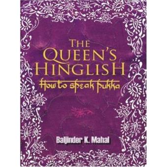 Collins The Queen's Hinglish: How to Speak Pukka (Collins Humour) - 1