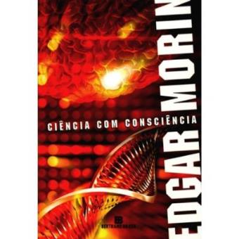 Ciência Com Consciência - 1