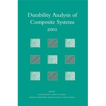Durability Analysis of Composite Systems 2001 - Proceedings of the 5th International Conference, Duracosys 2001, Tokyo, 6-9 November 2001 - Hardback - 2002 - 1