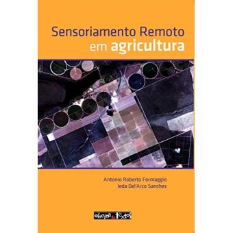 Sensoriamento Remoto em Agricultura - 1