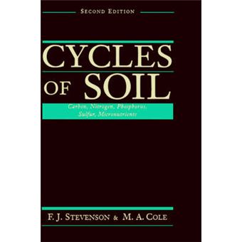 Cycles of Soils - Carbon, Nitrogen, Phosphorus, Sulfur, Micronutrients - Hardback - 1999 - 1