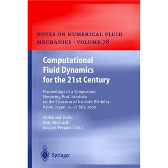 Computational Fluid Dynamics for the 21st Century - Paperback - 2010 - 1