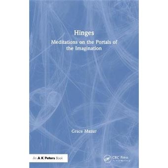 Hinges - Meditations on the Portals of the Imagination - Paperback - 2010 - 1