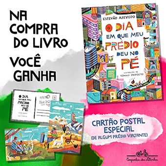 O Dia Em Que Meu Prédio Deu No Pé (Com Brinde) - 1