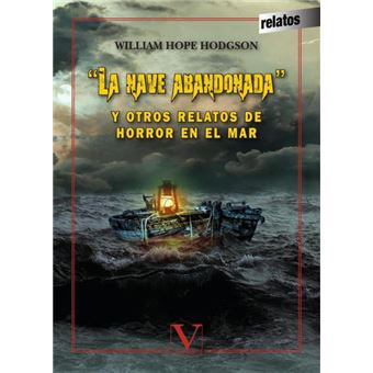 ’La Nave Abandonada’ Y Otros Relatos De Horror En El Mar - 1