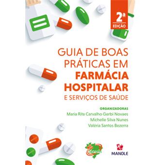 Guia De Boas Práticas Em Farmácia Hospitalar E Serviços De Saúde - 1