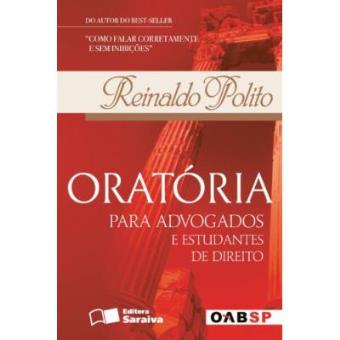 Oratória Para Advogados E Estudantes De Direito - 1