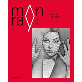 Man Ray  18701976. Master Of Lights By Silvana - 1
