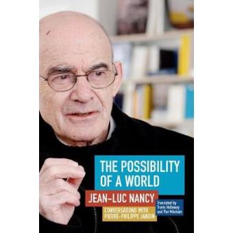 The Possibility Of A World Conversations With Pierre-philippe Jandin - 1