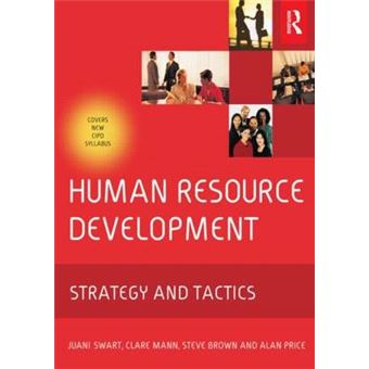 Human Resource Development - Strategy and Tactics - Paperback - 2004 - 1