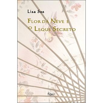 Flor Da Neve E O Leque Secreto - 1