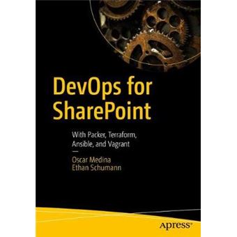 Devops For Sharepoint With Packer, Terraform, Ansible, And Vagrant - 1
