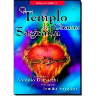 O Templo Da Chama Sagrada - 1
