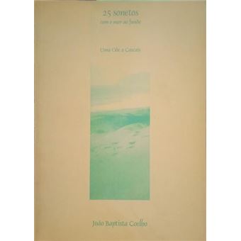 Vinte e cinco sonetos com mar ao fundo. - 1