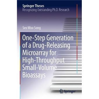 Onestep Generation Of A Drugreleasing Microarray For Highthroughput Smallvolume Bioassays - 1