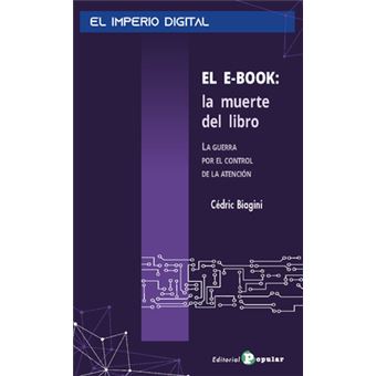 El E-Book: La Muerte Del Libro - 1