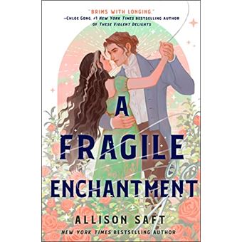 A Fragile Enchantment - 1