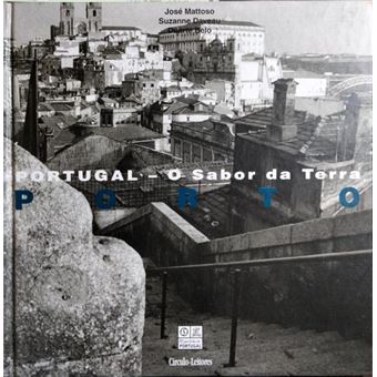 Portugal, o sabor da terra: porto. - 1