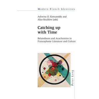 Catching Up With Time By Peter Lang International Academic Publishers - 1