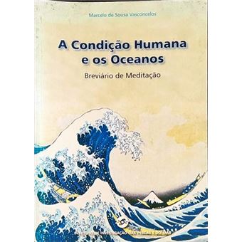 A condição humana e os oceanos. - 1