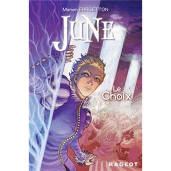 June 1 : le choix - 1