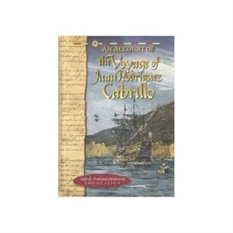 An Account of the Voyage of Juan Rodriguez Cabrillo - 1