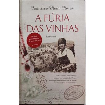 A fúria das vinhas. [4.ª edição] - 1