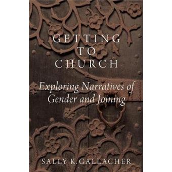 Getting To Church Exploring Narratives Of Gender And Joining - 1