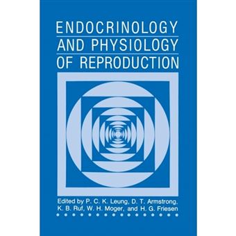 Endocrinology and Physiology of Reproduction - Paperback - 2013 - 1