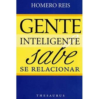 Gente Inteligente Sabe Se Relacionar - 1