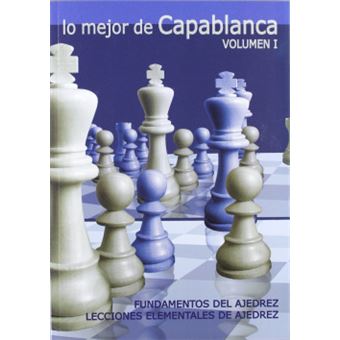 1.Lo Mejor De Capablanca. - 1