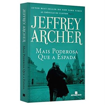 Mais Poderosa Que A Espada. As Crônicas De Clifton - Volume 5 - 1