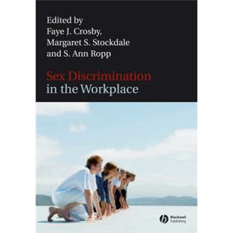 Sex Discrimination in the Workplace - Multidisciplinary Perspectives - Hardback - 2007 - 1