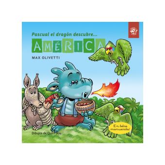 Pascual El Dragon Descubre...America - 1