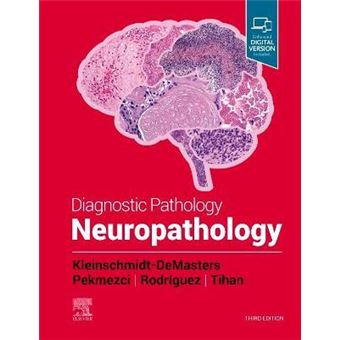 Diagnostic Pathology: Neuropathology - 1